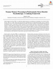 Research paper thumbnail of Trauma Memory Processing in Posttraumatic Stress Disorder Psychotherapy: A Unifying Framework