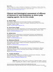 Research paper thumbnail of Clinical and histological assessment of efficacy of theracal LC and biodentine as direct pulp capping agents- An in-vivo study