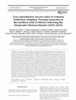 Research paper thumbnail of Low reproductive success rates of common bottlenose dolphins Tursiops truncatus in the northern Gulf of Mexico following the Deepwater Horizon disaster (2010-2015)