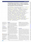 Research paper thumbnail of Standardizing nomenclature in regional anesthesia: an ASRA-ESRA Delphi consensus study of abdominal wall, paraspinal, and chest wall blocks