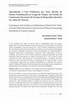 Research paper thumbnail of Aprendendo a Usar Evidências nos Anos Iniciais do Ensino Fundamental ao Longo do Tempo: um Estudo da Construção Discursiva de Formas de Responder Questões em Aulas de Ciências