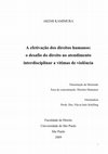 Research paper thumbnail of A efetivação dos direitos humanos: o desafio do direito no atendimento interdisciplinar a vítimas de violência