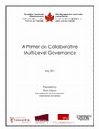 Research paper thumbnail of A Primer on CollaborativeMulti-Level Governance