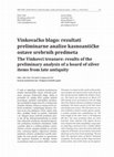 Research paper thumbnail of The Vinkovci treasure: results of the preliminary analysis of a hoard of silver items from late antiquity