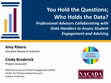 Research paper thumbnail of You hold the questions; who holds the data? Professional advisors collaborating with data handlers to assess student engagement and advising