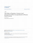 Research paper thumbnail of The Politics of Numbers: Zemstvo Land Assessment and theConceptualization of Russia's Rural Economy