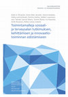 Research paper thumbnail of Toimintamalleja sosiaali- ja terveysalan tutkimuksen, kehittämisen ja innovaatiotoiminnan edistämiseen