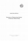 Research paper thumbnail of Evaluation of relationship quality in business relationships