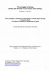 Research paper thumbnail of The struggle to belong Dealing with diversity in 21st century urban settings. From Invisibility to Visibility: the Appropriation of Public Space through a Religious Ritual The Filipino Procession of Santacruzan in Padua Work in progress -please do not quo