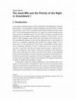 Research paper thumbnail of The Good Will and the Priority of the Right in Groundwork I