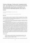 Research paper thumbnail of Tutoria y liderazgo. Construcción competencial del tutor. Una experiencia en la formación permanente del profesorado de primaria y secundaria en su construcción de identidad docente como tutor o tutora