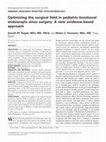 Research paper thumbnail of Optimizing the Surgical Field in Pediatric Functional Endoscopic Sinus Surgery: A New Evidence-Based Approach