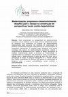 Research paper thumbnail of Modernização, progresso e desenvolvimento: desafios para o design na construção de perspectivas locais contra-hegemônicas