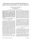 Research paper thumbnail of Reed-Solomon codes and multi-path strategies to improve privacy performance over ad hoc networks