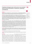 Research paper thumbnail of Prophylactic biological mesh reinforcement versus standard closure of stoma site (ROCSS): a multicentre, randomised controlled trial