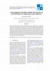 Research paper thumbnail of An Investigation on the Effect of Blade Tip Clearance on the Performance of a Single-Stage Axial Compressor