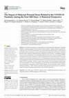 Research paper thumbnail of The Impact of Maternal Prenatal Stress Related to the COVID-19 Pandemic during the First 1000 Days: A Historical Perspective