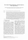 Research paper thumbnail of How to Improve Business Performance: A Financial Analysis on Micro Tapioca Industry