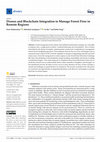 Research paper thumbnail of Drones and Blockchain Integration to Manage Forest Fires in Remote Regions