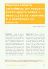 Research paper thumbnail of Processamento anafórico: um pequeno experimento sobre a resolução de anáfora e a expressão do sujeito