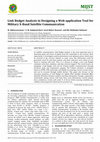 Research paper thumbnail of Link Budget Analysis in Designing a Web-application Tool for Military X-Band Satellite Communication