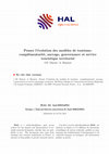 Research paper thumbnail of Penser l'évolution des modèles de tourisme: complémentarité, ancrage, gouvernance et service touristique territorial