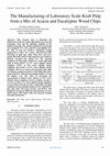 Research paper thumbnail of The Manufacturing of Laboratory Scale Kraft Pulp from a Mix of Acacia and Eucalyptus Wood Chips