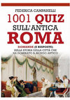 Research paper thumbnail of 1001 quiz sull'antica Roma