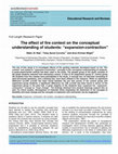 Research paper thumbnail of The effect of fire context on the conceptual understanding of students: expansion-contraction