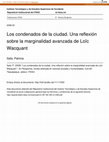 Research paper thumbnail of Los condenados de la ciudad. Una reflexión sobre la marginalidad avanzada de Loïc Wacquant