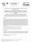 Research paper thumbnail of Competitiveness of Wind Power with the Conventional Thermal Power Plants Using Oil and Natural Gas as Fuel in Pakistan