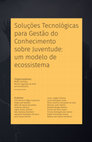 Research paper thumbnail of Soluções Tecnológicas Integradas para Gestão do Conhecimento na SNJ