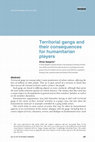 Research paper thumbnail of Territorial gangs and their consequences for humanitarian players