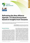 Research paper thumbnail of Future Agricultures / PLAAS Policy Brief 56. Reframing the New Alliance Agenda: A Critical Assessment based on Insights from Tanzania