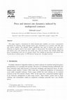 Research paper thumbnail of Price and interest rate dynamics induced by multiperiod contracts