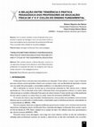 Research paper thumbnail of A relação entre tendência e prática pedagógicas dos professores de Educação Física de 3º e 4º ciclos do ensino fundamental