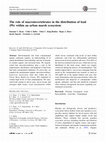 Research paper thumbnail of The role of macroinvertebrates in the distribution of lead (Pb) within an urban marsh ecosystem