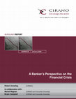 Research paper thumbnail of A banker's perspective on the financial crisis / La crise financière vue par un banquier