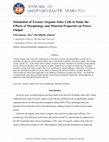 Research paper thumbnail of Simulation of Ternary Organic Solar Cells to Study the Effects of Morphology and Material Properties on Power Output