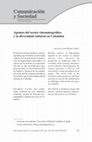 Research paper thumbnail of Agentes del sector cinematográfico y la diversidad cultural en Colombia