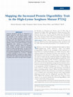 Research paper thumbnail of Mapping the Increased Protein Digestibility Trait in the High-Lysine Sorghum Mutant P721Q