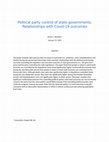 Research paper thumbnail of Political party control of state governments: Relationships with Covid-19 outcomes