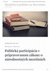 Research paper thumbnail of Politická participácia v pripravovanom zákone o národnostných menšinách