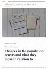 Research paper thumbnail of Changes in the population census and what they mean in relation to minorities and data collection on nationality