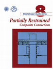 Research paper thumbnail of Partially Restrained Composite Connections A Design Guide