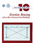 Research paper thumbnail of Erection Bracing of Low-Rise Structured Steel Buildings