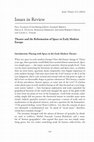 Research paper thumbnail of Issues in Review Theatre and the Reformation of Space in Early Modern Europe Introduction: Playing with Space in the Early Modern Theatre