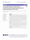 Research paper thumbnail of A novel formulation of theranostic nanomedicine for targeting drug delivery to gastrointestinal tract cancer