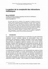 Research paper thumbnail of Gestion De La Complexité Des Interactions Médiatiques