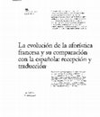 Research paper thumbnail of La evolución de la aforística francesa y su comparación con la española: recepción y traducción